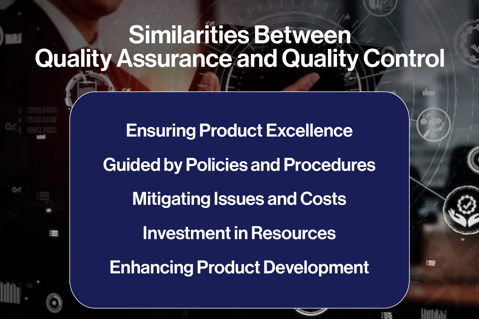 Difference between Quality Assurance and Quality Control