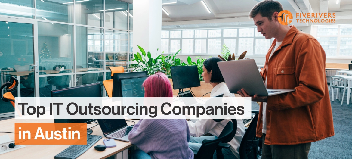 Top IT Outsourcing Companies in Austin